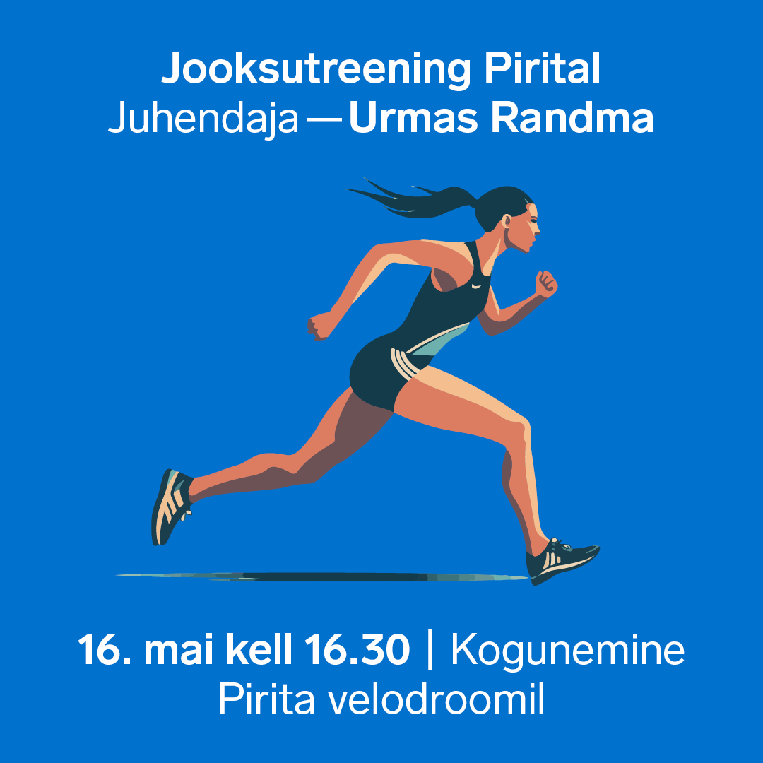 Jooksutreening Pirital | 16.05 | kell 16:30