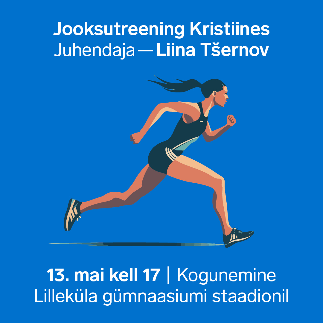 Jooksutreening Kristiines | 13.05 | kell 17