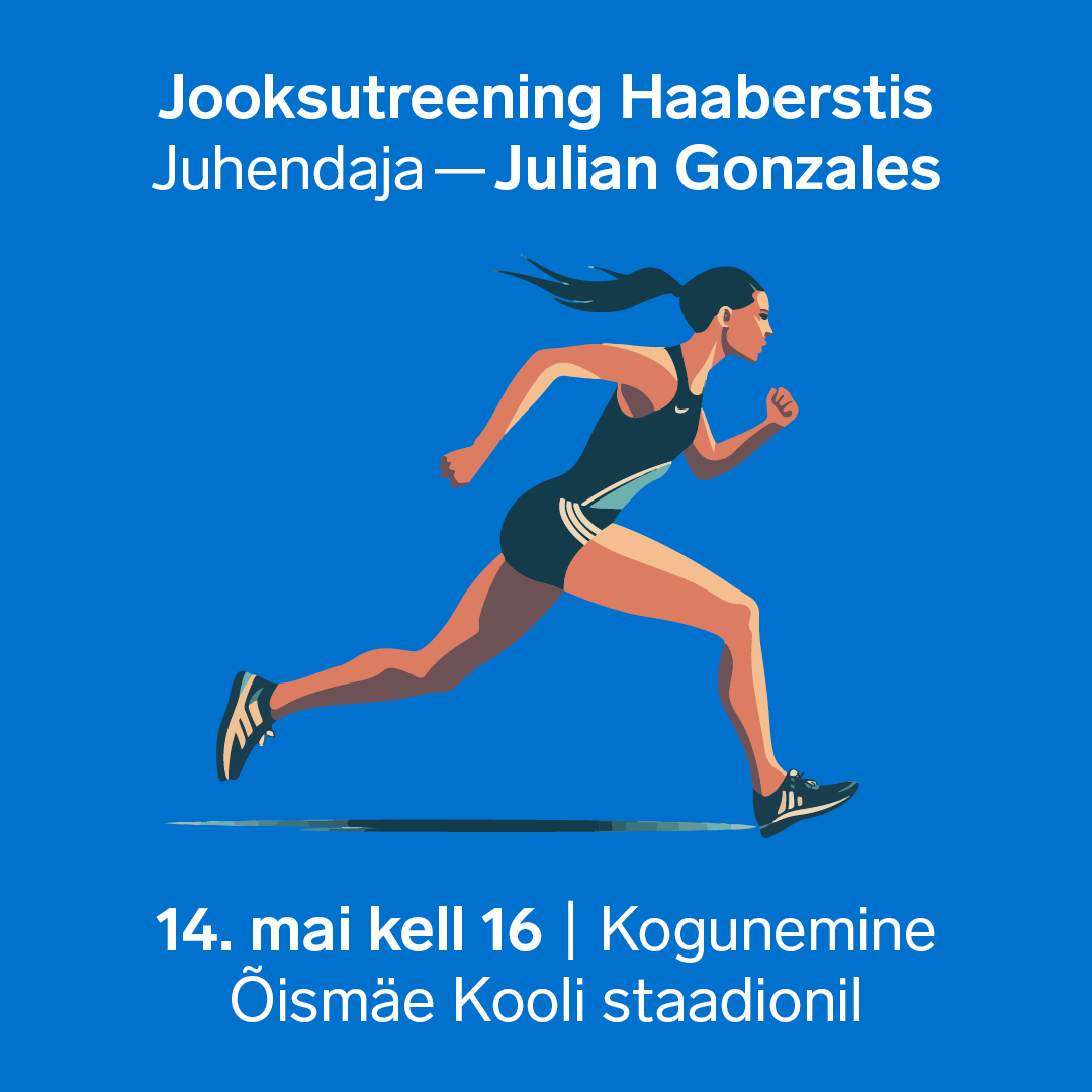 Jooksutreening Haaberstis | 14.05 | kell 16
