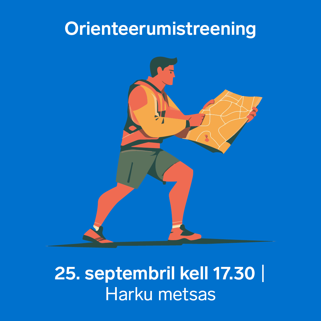 Orienteerumistreening Harku metsas | 25.09 | kell 17.30